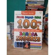 SMART BOOK SURE TO GET 100 ENGLISH SCORE FOR ELEMENTARY SCHOOL GRADE 4