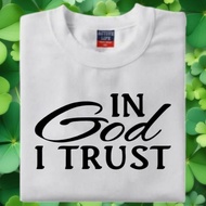 In God I trust good quality T-shirt Cotton fabric