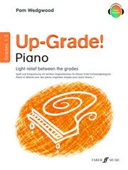 Up-Grade! Piano Grades 1-2 Pam Wedgwood