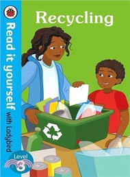 Read it yourself with Ladybird Level 3: Recycling