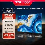 TCL ทีวี 65 นิ้ว 4K Mini QLED Google TV รุ่น 65QM8B/65C755 ระบบปฏิบัติการ Google/Gaming TV/Netflix &