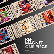 ONE PIECE REF MAGNET SOUVENIRS / ATM SIZE - BEST AFFORDABLE & QUALITY PRODUCT FRIDGE MAGNET