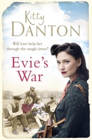 Evie's War Kitty Danton