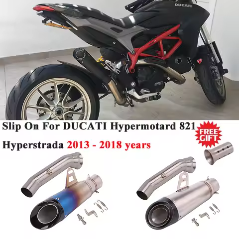 Slip On For DUCATI Hypermotard 821 2013 - 2018 Hyperstrada 821 Motorcycle GP Exhaust Escape Middle L