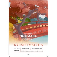 (Hojimaru) Kyushu Matcha Ceremonial Grade มัทฉะเกรดพิธีการจากเมือง คิวชูโทนถั่วเบาๆ