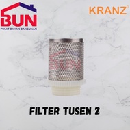Filter Tusen Klep 2 Kranz/Saringan Tusen Klep/Tosen Klep/Pompa Air
