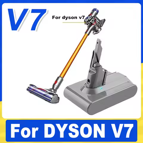 For Dyson vacuum cleaner battery suitable for V7 FluffyV7 ExtraV7 MattressV7 TriggerV7 V7 Motorhead 