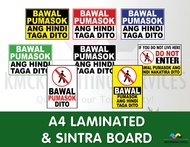 Do Not Enter Bawal Pumasok ang Hindi Taga Dito Signages