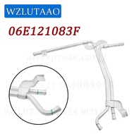 Aluminum Coolant Pipe Line Hose Engine Water Pipe 06E121083F 06E121083C 06E 121 083 F For Audi A6 A7