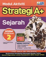 MODUL AKTIVITI ( 2025 ): STRATEGI A+ SEJARAH TINGKATAN 2 KSSM