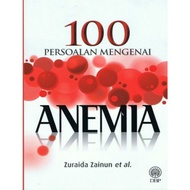 100 PERSOALAN MENGENAI ANEMIA