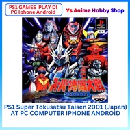 【PS1 Games Main di PC IPHONE ANDROID  】Playstation 1 Super Tokusatsu Taisen 2001 PS1 GAMES Phone Gam
