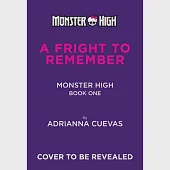 Monster High Middle Grade Novel