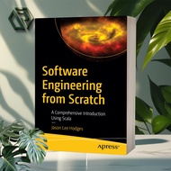 Engineering Software from Scratch