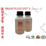 MINYAK BREK DOT3 / DOT 4 / SUPERNOVA BRAKE FLUID HEAVY DUTY DOT 3 / DOT 4
