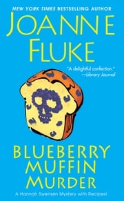 Blueberry Muffin Murder Joanne Fluke