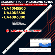 BACKLIGHT TV SAMSUNG 40 INCH UA40M5500 UA40K5600 UA40K6300 40M5500 40K5600 40K6300 40K 40M 40M5500K