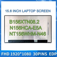 15.6 inch NV156FHM-N52 /N4T/N4L/N4H/N4M N156HCA-E5A/E5B LP156WFC-(SP)(M2) B156HAN02.5 LM156LFDL 02 N