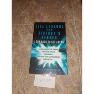 Life lessons from history's heroes lock back to get ahead