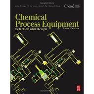 CHEMICAL PROCESS EQUIPMENT SELECTION AND THIRD EDITION JAMES RDesign. COUPER