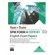 Test & Train SPM FORM 4 CEFR B1 English Exam Papers