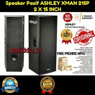 [ORIGINAL] SPEAKER PASIF ASHLEY XMAN 215P XMAN215P ORIGINAL 2 X 15 INCH XMAN 215 P