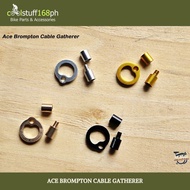 CS168ph ACE Cable Gatherer Brompton Bicycle Parts & Accessories