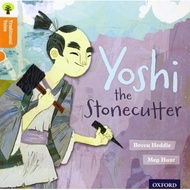 OXFORD READING TREE TRADITIONAL TALES: YOSHI THE STONECUTTER