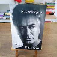 Nevertheless  Alec Baldwin