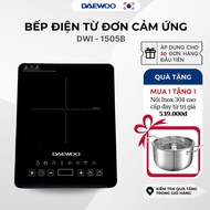 [Tặng nồi Inox 304 cao cấp] Bếp Từ Đơn Daewoo DWI-1505B 8 chế độ cài sẵn 1500w BH 2 năm