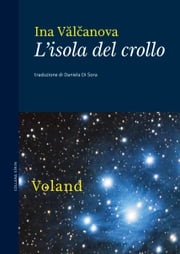 L'isola del crollo Ina Vălčanova