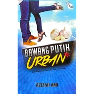 BAWANG PUTIH URBAN - (AZIZAH)