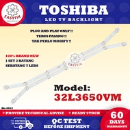 32L3650VM TOSHIBA 32 INCH LED TV BACKLIGHT ( LAMPU TV ) 32L3650