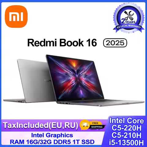 Xiaomi REDMI Book 16 Laptop 2025 Core I5-13500H/Core 5 210H/220H Intel Graphics 16G/32G RAM 1T SSD 1