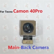 Front camera for Tecno Camon 40 Pro 4G 5G Back Camera CM6 CM7