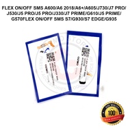 FLEX ON/OF SAMSUNG A600/A6 2018/A6+/A605/J730/J7 PRO/J530/J5 PRO/J5 PRO/J330/J7 Prime/G610/J5 Prime/