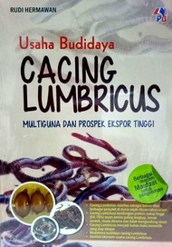 Usaha Budidaya Cacing Lumbricus