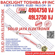TOSHIBA LED TV BACKLIGHT 49 INC 49U4750 49L3750 VJ 49U4750VJ 49L3750VJ 49U 49L BL LAMP 8K 3V 8LED 8 