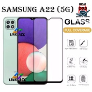 LAYAR TEMPERED GLASS FULL SCREEN SAMSUNG A22 (5G) - ANTI-SCRATCH GLASS SAMSUNG A22 SCREEN PROTECTOR 