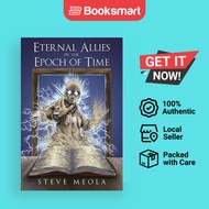 Eternal Allies In The Epoch Of Time - Paperback - English - 9781480843172
