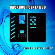 Centa B80 Backdoor Promo Centaurus B80 Acrylic Panel/ Matte Black - Matte Black A