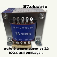 TRAFO 3 AMPER SUPER MURNI CT 32 - ROYALSTORE9