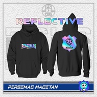 PERSEMAG MAGETAN 1977 Reflective Hoodie Jacket || Supporter Jacket | Hooligans