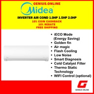 Midea Xtreme Save Inverter Air Conditional (1.0HP/1.5HP/2.0HP) MSXS-10CRDN8/MSXS-13CRDN8/MSXS-19CRDN