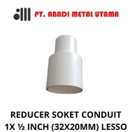 FITTING CONDUIT REDUCER SOCKET CONDUIT 1X1/ 2 INCH (32X20MM) LESSO BRAND