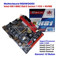 REDWOODS H81 DDR3 SOCKET 1150 SLOT NVME REDWOODS INTEL HASWELL H81 LGA 1150 DDR3 MOTHERBOARD REDWOOD