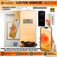 LCD Premium OPPO A74 4G/A94/A95 4G/A95 5G/A96 4G/RENO 4SE/5G/RENO 5F/6Z/RENO 7Z 5G/8Z 5G By KNIJICO