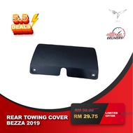 PERODUA BEZZA 2019 REAR TOWING COVER BEZZA MODEL BARU TOWING COVER