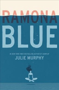 Ramona Blue by Julie Murphy (US edition, paperback)