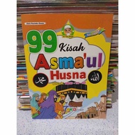 BOOK 99 STORIES OF ASMAUL HUSNA FOR PAUD TK SD